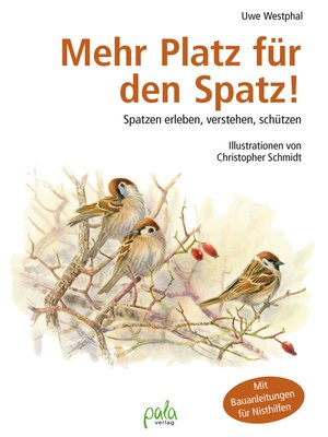 cover image of Mehr Platz für den Spatz!
